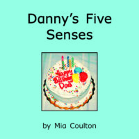 Danny's Five Senses