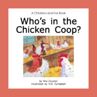 Who's in the Chicken Coop Cover